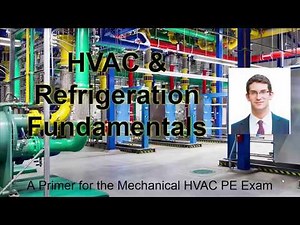 HVAC & Refrigeration Fundamentals Course Overview