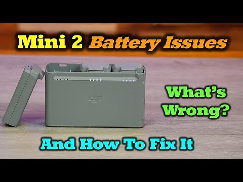 Mini 2 Battery Issues and How To Fix Them