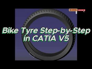 Bike Tyre Design in CATIA V5 Step-by-Step Tutorial for Beginners#CATIA V5 Tutorial#CATIA V5 PRACTICE