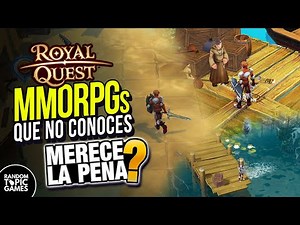 Royal Quest Online en 2025 ⚔️ MMORPG F2P en Español