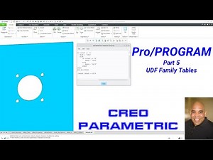 Creo Parametric - Pro/PROGRAM Part 5 - User Defined Feature (UDF) Family Tables