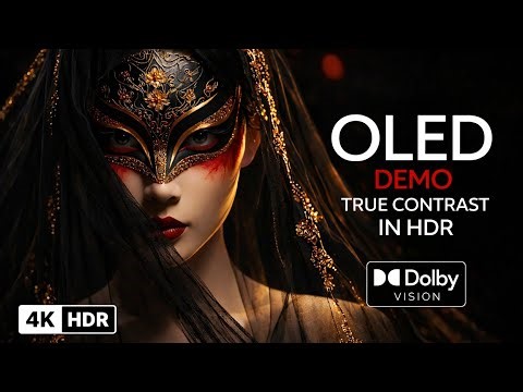 Ultimate HDR Visual Showcase | OLED Contrast Test in 4K UHD at 60 FPS | Dolby VISION