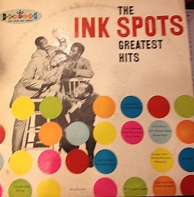The Ink Spots - The Ink Spots' Greatest Hits