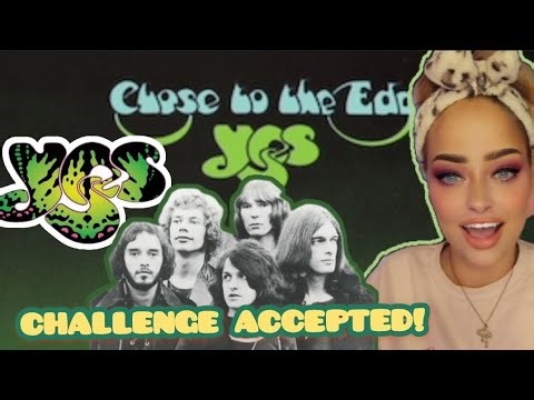 Yes - Close to the Edge - *Reaction!* (HIGHLY REQUESTED)