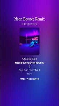 Neon Bounce Remix - lyric video