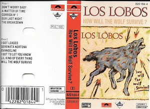 Los Lobos - How Will The Wolf Survive?