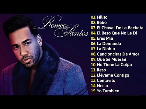 Romeo Santos Album - **Romeo Santos 2024 Éxitos - Las Mejores Canciones de Romeo Santos