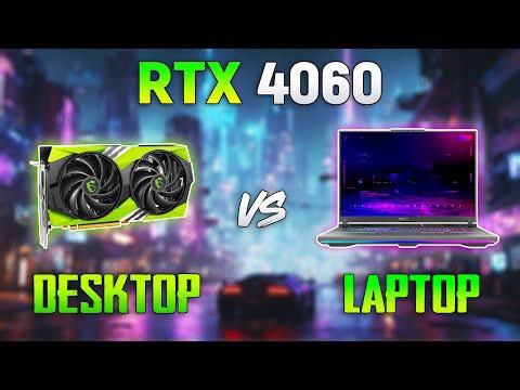 RTX 4060 Laptop vs RTX 4060 Desktop - How Big is the Difference?