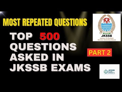 JKSSB Most Repeated Questions Part 2 || Expected Questions for 2025 Exams
