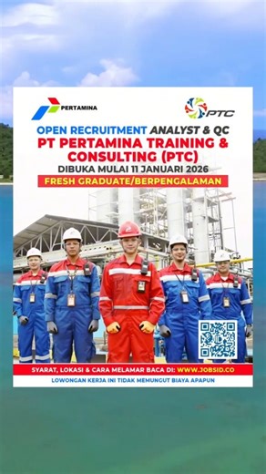 Info Lowongan Kerja on Instagram: "#Lowongan PT Pertamina Training & Consulting (PTC), Dibuka Mulai 11 Januari 2026 (Untuk Fresh Graduate / Berpengalaman | Anak BUMN PT. Pertamina (Persero)). Syarat, Lokasi & Cara Melamar Baca Di: https://www.jobsid.co/index.php/lowongankerja/pertamina-training-consulting-jobs-18-january-26 * 𝐒𝐢𝐥𝐚𝐡𝐤𝐚𝐧 𝐥𝐢𝐤𝐞, 𝐬𝐡𝐚𝐫𝐞 𝐝𝐚𝐧 𝐜𝐨𝐦𝐦𝐞𝐧𝐭 𝐩𝐨𝐬𝐭𝐢𝐧𝐠𝐚𝐧 𝐢𝐧𝐢. 𝐋𝐨𝐰𝐨𝐧𝐠𝐚𝐧 𝐈𝐧𝐢 𝐓𝐢𝐝𝐚𝐤 𝐌𝐞𝐦𝐮𝐧𝐠𝐮𝐭 𝐁𝐢𝐚𝐲𝐚 𝐀𝐩𝐚𝐩𝐮𝐧. * 𝐘𝐚𝐧