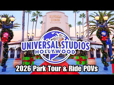Universal Studios Hollywood - 2026 Park Tour & Ride POVs | 4K 60FPS