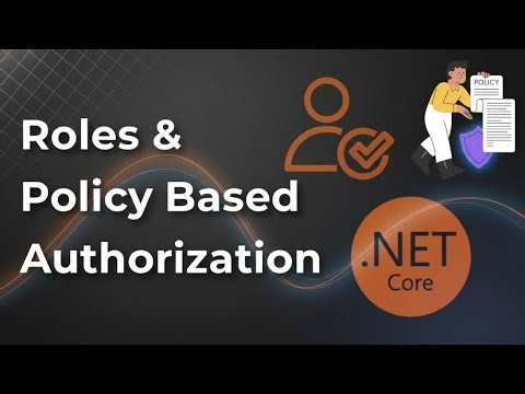 Stop Using Simple Roles! Master Advanced Policy-Based Authorization in .NET 10
