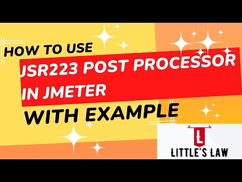 How to use JSR223 Post Processor in JMeter #explained with examples #jmeter #littleslaw