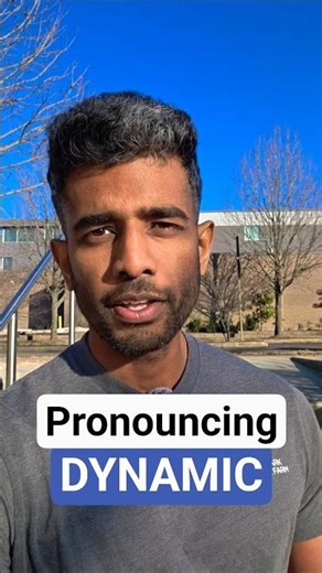 PRONOUNCING DYNAMIC