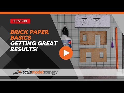 Brick Paper Basics - Getting Great Results With Brick Papers For Model Buildings