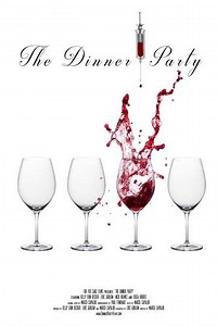 The Dinner Party (2018) - Movie