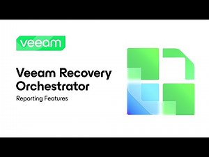 Veeam Recovery Orchestrator: Reporting Features