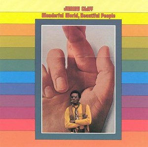 Wonderful World, Beautiful People - Jimmy Clif... | AllMusic