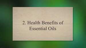 The Power of Essential Oils: Discovering the Health Benefits and Safe Usage of Aromatherapy