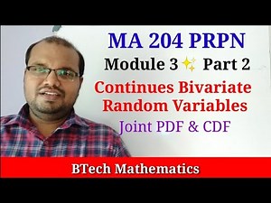 Continues Bivariate Random Variable| Joint Probability Distribution (Part 2)|S4 ECE Maths | Module 3