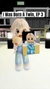 I Was Born A Twin… But My Mom Chose My Sister, EP 3 😭 #roblox #brookhavenrp