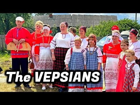 How Do Vepsians Live — Indigenous People Of Northeastern Europe