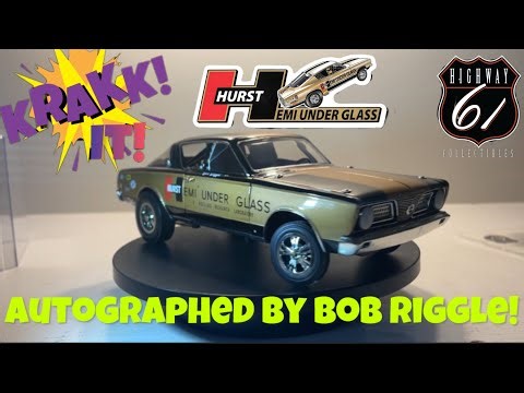 1/18 Hurst Hemi Under Glass Plymouth Barracuda By Highway 61…… Autographed By Bob Riggle! AND More!