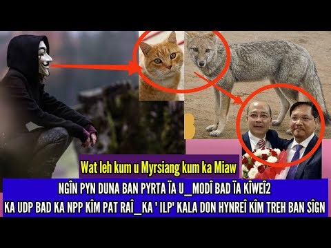 KA UDP BAD NPP HADUH MYNTA KIM PAT RAI,KA ILP KALA DON HA DİSTRİCT COUNCİL HYNREI KİMTREH BAN SIGN