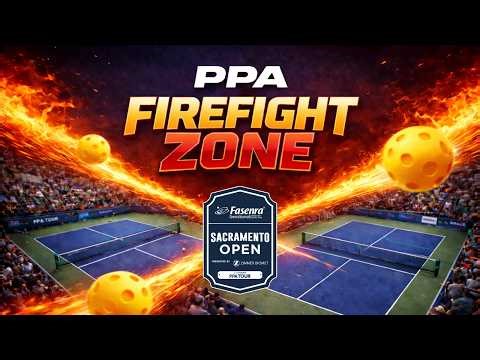 PPA FireFight Zone (Tuesday) - Fasenra Sacramento Open