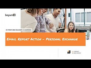 B1 Print & Delivery: Advanced Emailing - Personal Exchange