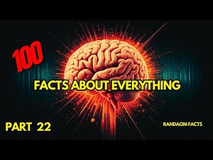 100 Mind-Blowing Random & Interesting Facts About Literally Everything Too Weird to Be True |Part 22