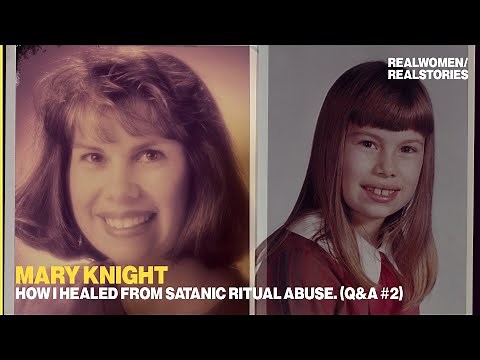 Survivor Mary Knight: How I Healed from Satanic Ritual Abuse (TUNE IN, Q&A)