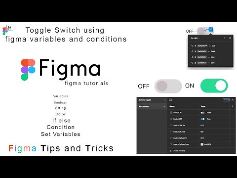Toggle Switch using figma variables and conditions | To use Boolean, color, and string variables