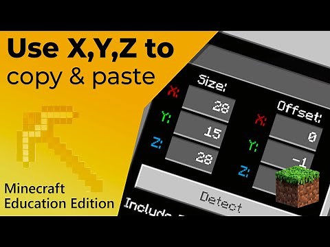 Using XYZ to copy and paste in Minecraft Education Edition
