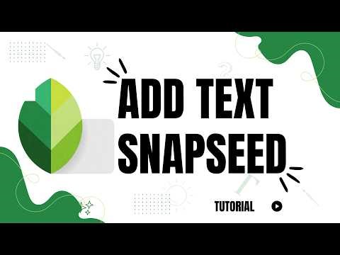 How to write text in Snapseed