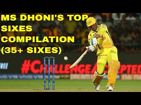 MS Dhoni's Top Sixes Compilation (35+ Sixes)