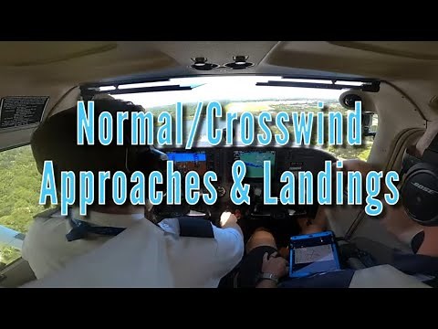 Normal and Crosswind, Approaches and Landings | Epic Flight Academy