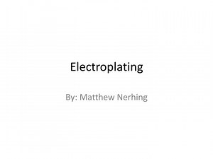 Electroplating - SlideServe