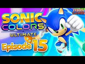 Sonic Colors Ultimate Gameplay Walkthrough Part 15 - Egg Shuttle!