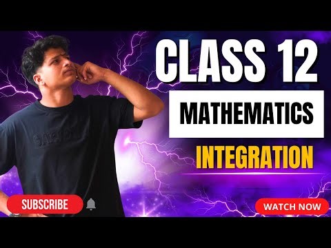 CLASS 12 MATHEMATICS INTEGRATION #elopeeth #mathematics
