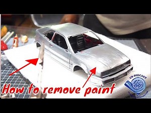 How to remove paint From diecast 1:18 models
