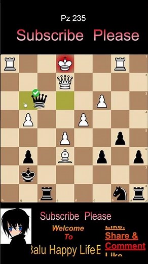 P 235🔥♕😎♛♜#reels #chess #chessproblems #puzzle #chessgame