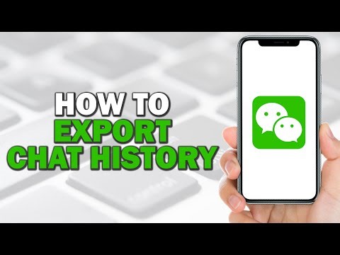 How To Export Wechat Chat History (Quick Tutorial)