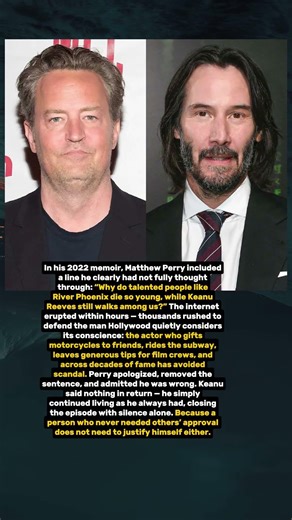 What Matthew Perry Wrote About Keanu Reeves — and Later Deeply Regretted