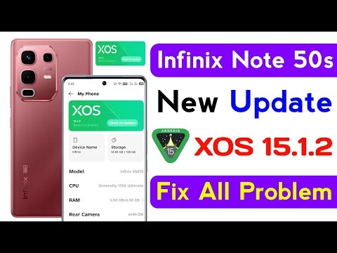 infinix note 50 xos 15.1.2 new system update | infinix note 50 release new update | infinix