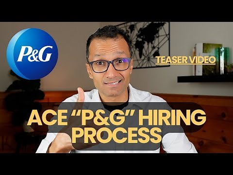 How to succeed P&G's recruitment process