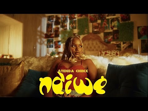 Atenda Chinx - Ndiwe (Official Music Video)