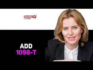 How To Add 1098 T On TurboTax 2025