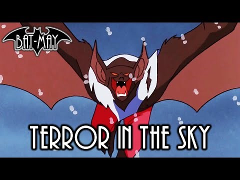 Terror In The Sky - Bat-May