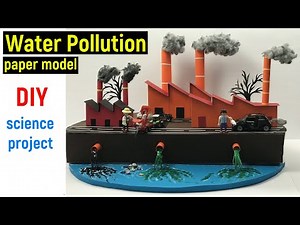 Water pollution model - water pollution project model - how to make water pollution model - diy